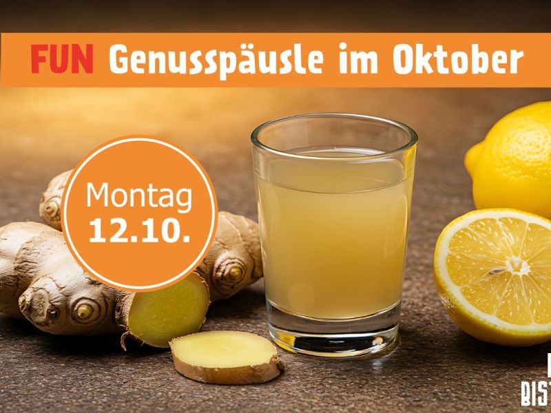 Genusspäusle im Monat Oktober