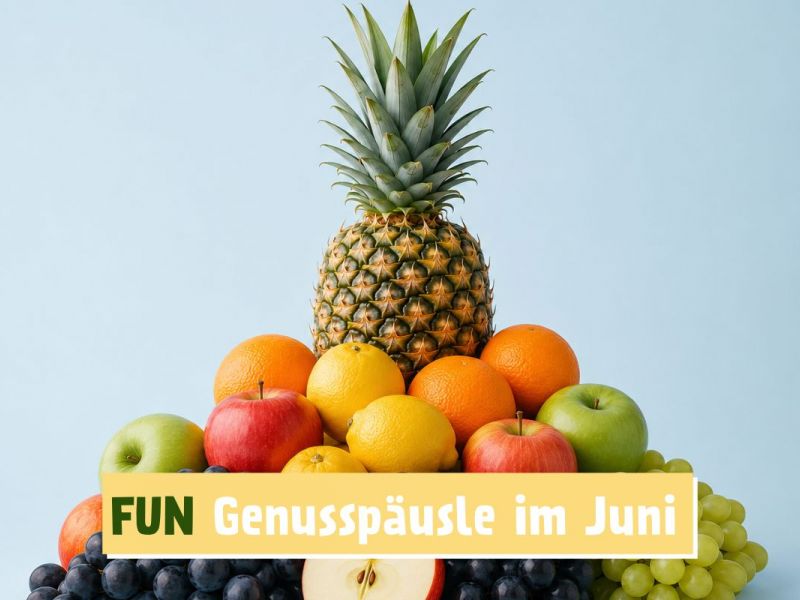 Genusspäusle im Monat Juni